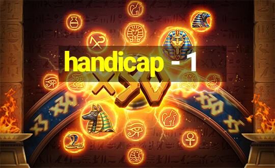 handicap - 1