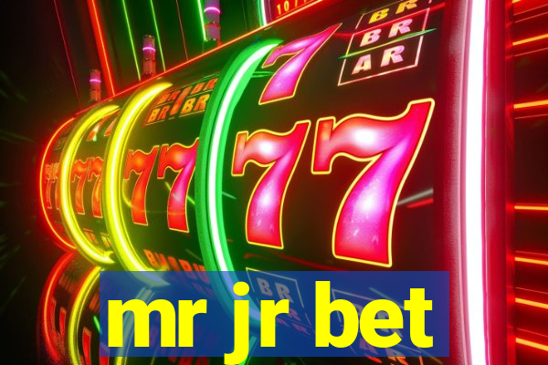 mr jr bet