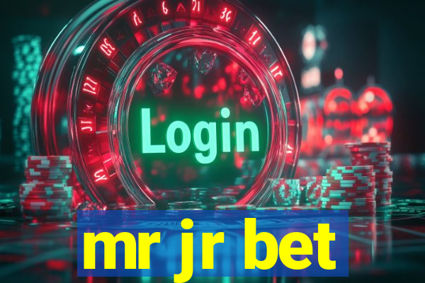 mr jr bet