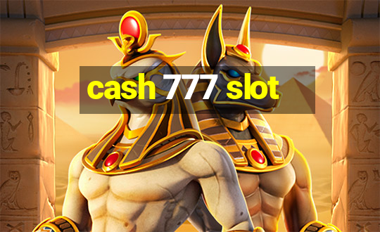 cash 777 slot