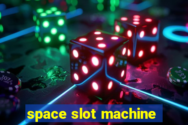 space slot machine