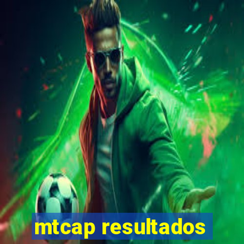 mtcap resultados