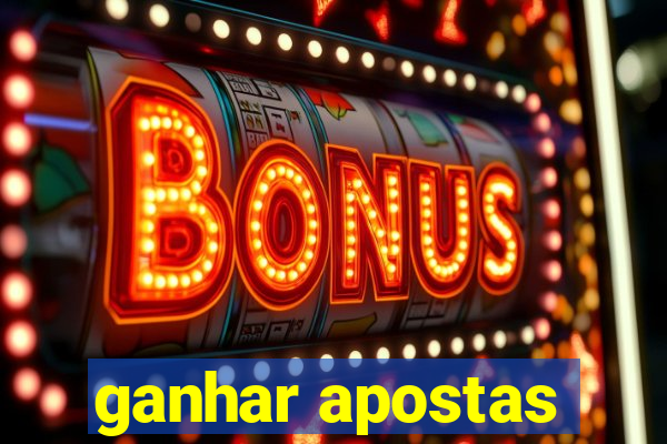 ganhar apostas