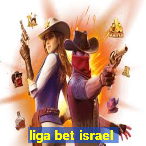 liga bet israel