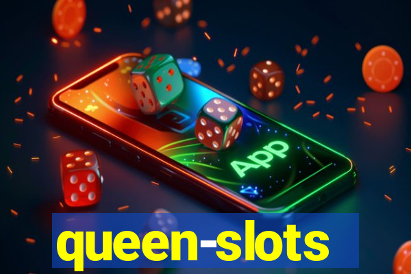 queen-slots