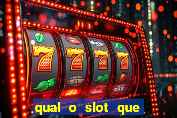 qual o slot que mais paga