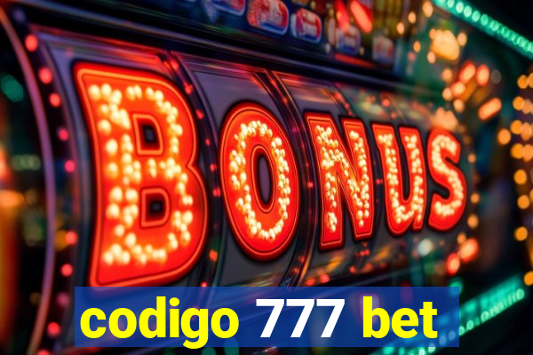 codigo 777 bet