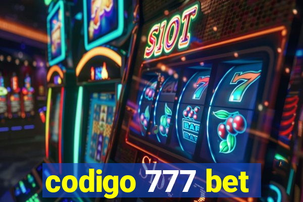 codigo 777 bet