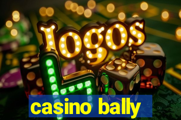 casino bally