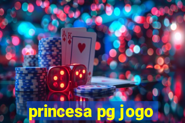 princesa pg jogo