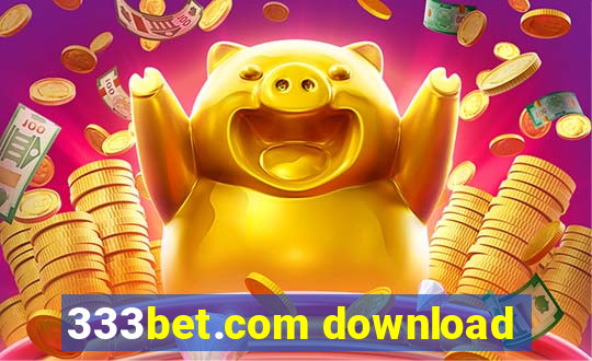 333bet.com download