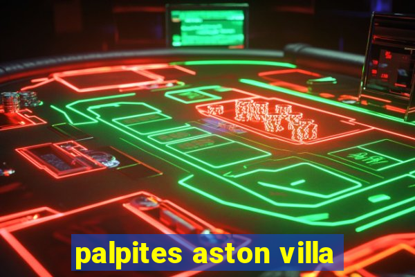 palpites aston villa