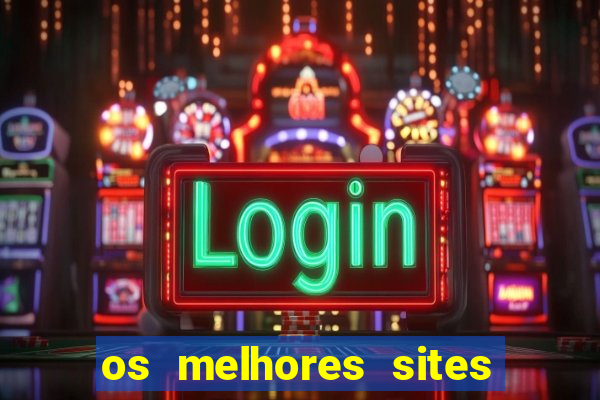 os melhores sites de jogo