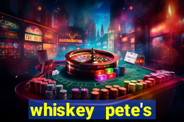 whiskey pete's casino in primm