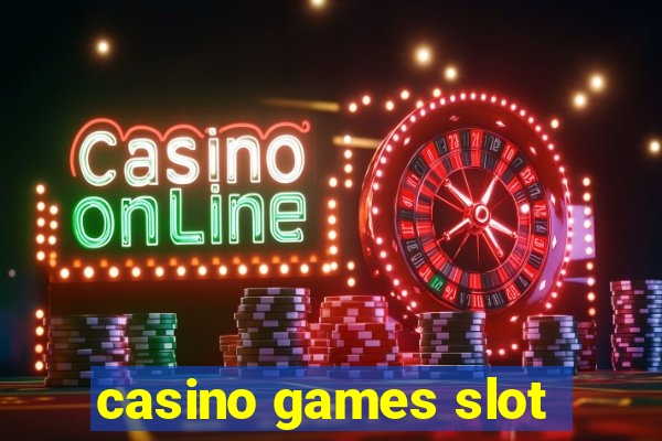 casino games slot