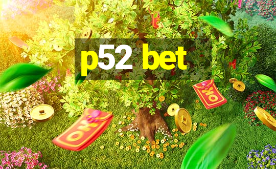 p52 bet