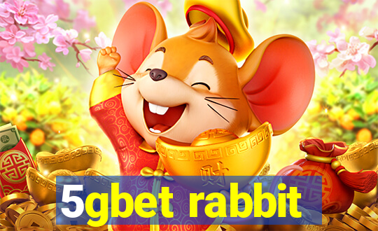 5gbet rabbit