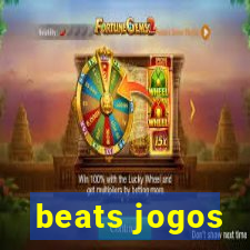 beats jogos