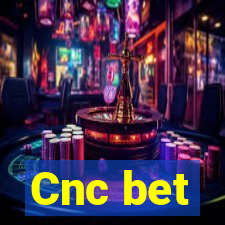 Cnc bet