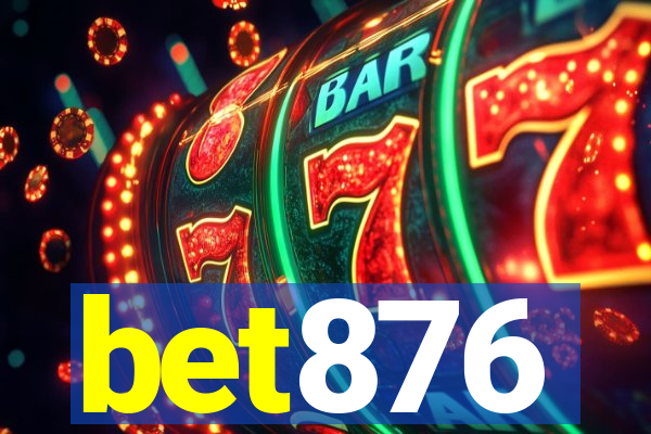 bet876