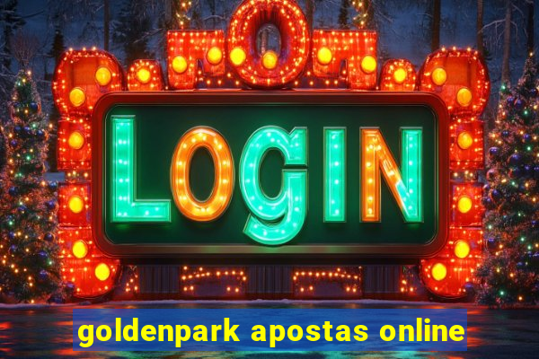 goldenpark apostas online