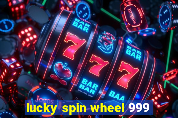 lucky spin wheel 999