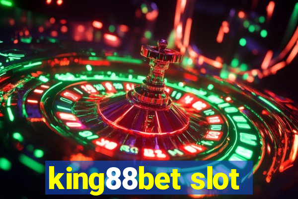 king88bet slot