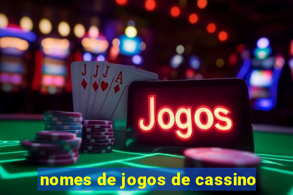 nomes de jogos de cassino