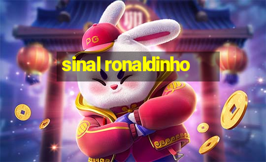 sinal ronaldinho