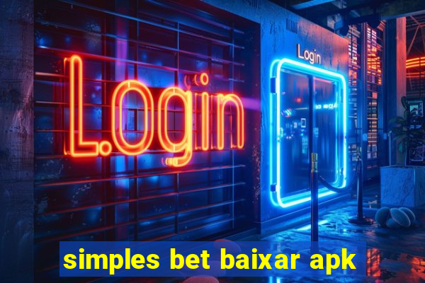 simples bet baixar apk