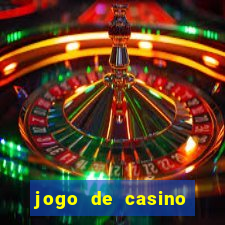 jogo de casino online para ganhar dinheiro