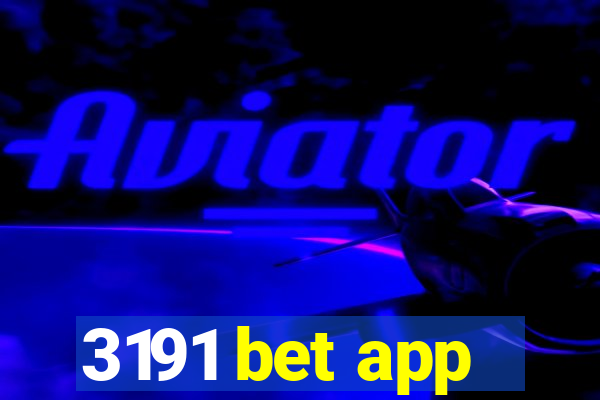 3191 bet app