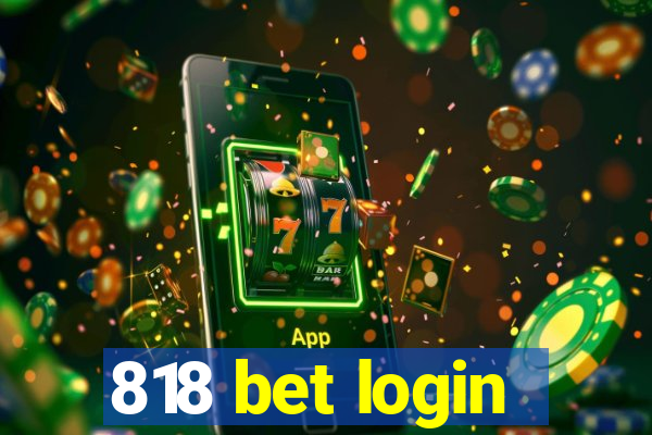 818 bet login