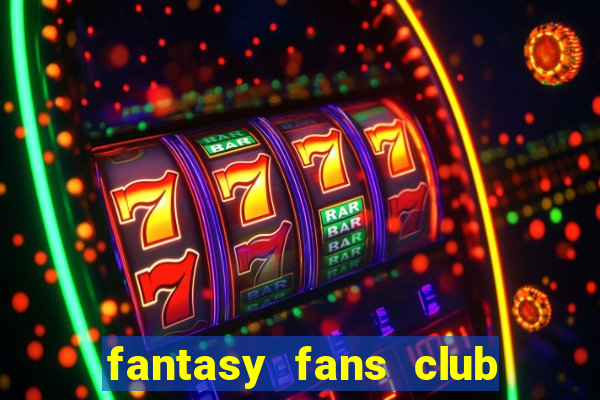 fantasy fans club - ffc