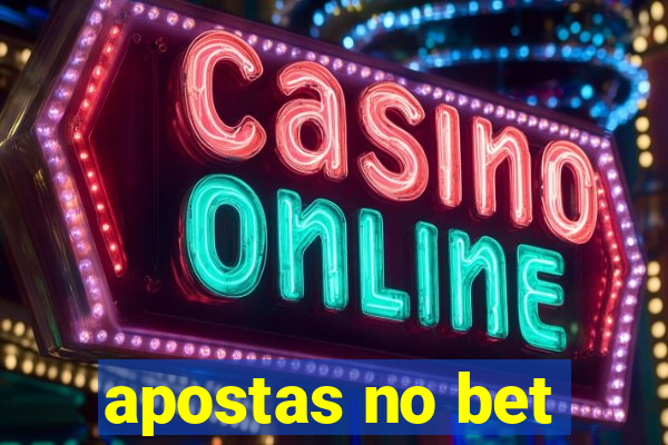 apostas no bet