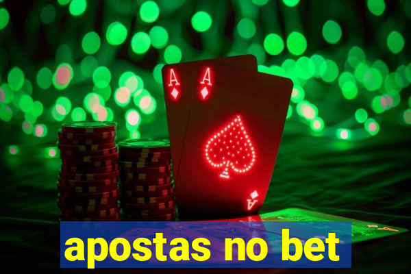 apostas no bet