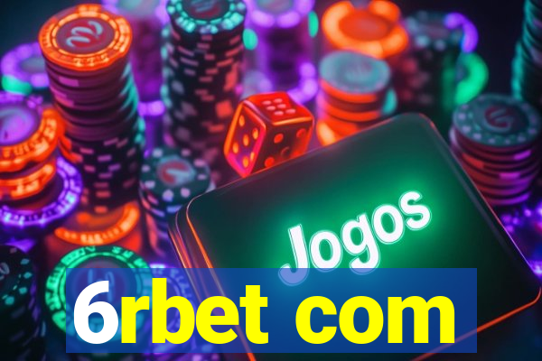 6rbet com