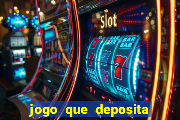 jogo que deposita r$ 5