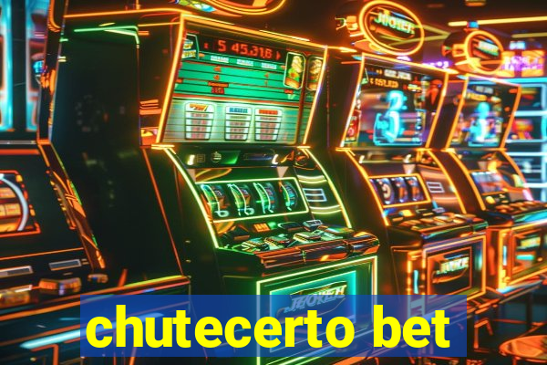 chutecerto bet