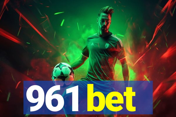 961 bet