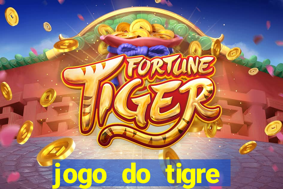 jogo do tigre deposito minimo 1 real