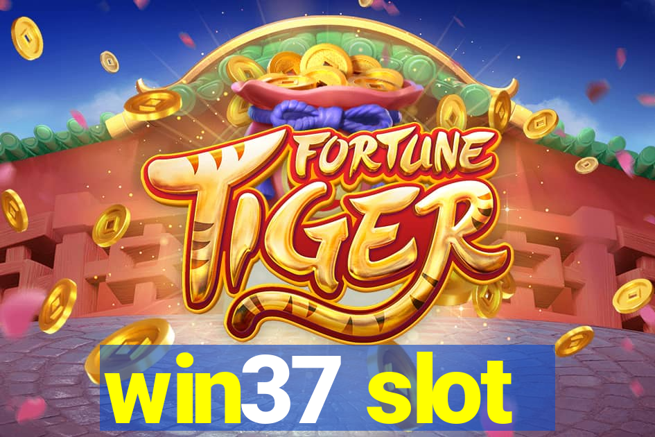 win37 slot