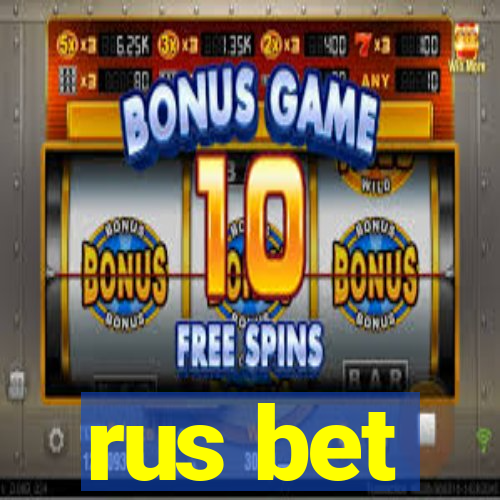 rus bet