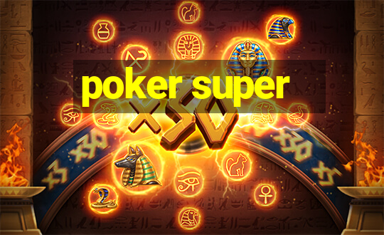 poker super