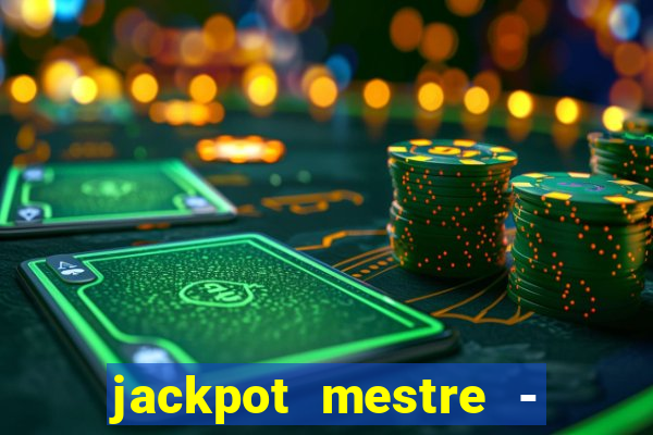 jackpot mestre - casino slots