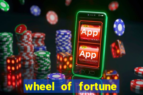 wheel of fortune slot machine