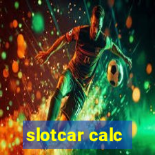 slotcar calc