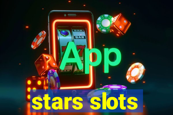 stars slots