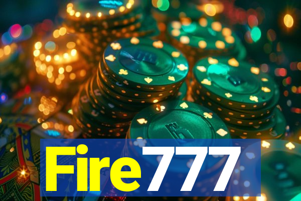 Fire777