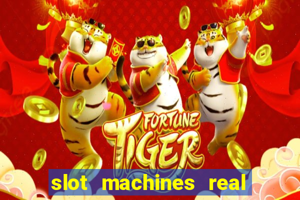 slot machines real money online